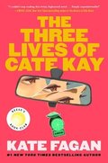 Three Lives of Cate Kay