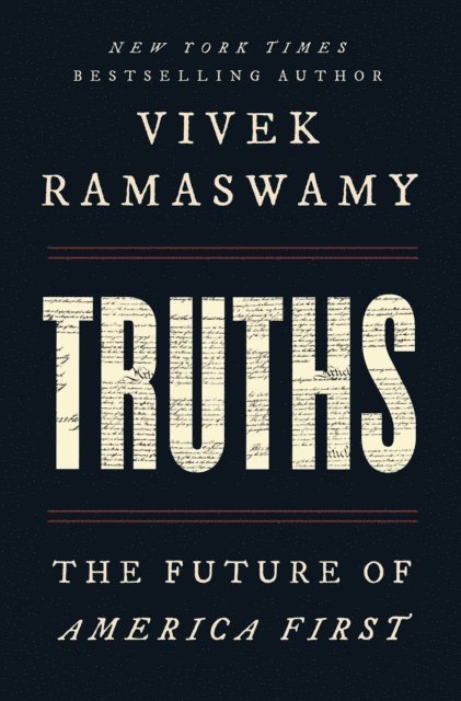 Vivek Ramaswamy - Truths, E-bok
