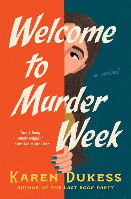 Karen Dukess - Welcome to Murder Week, E-bok