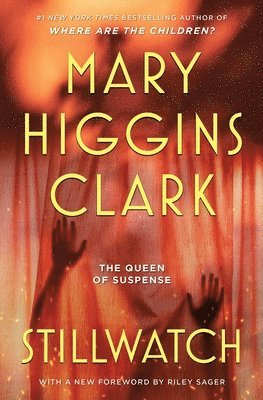 Mary Higgins Clark - Stillwatch, Häftad