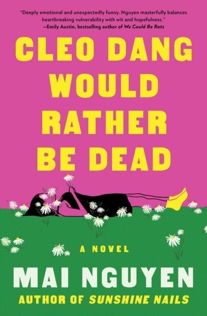 Mai Nguyen - Cleo Dang Would Rather Be Dead, E-bok