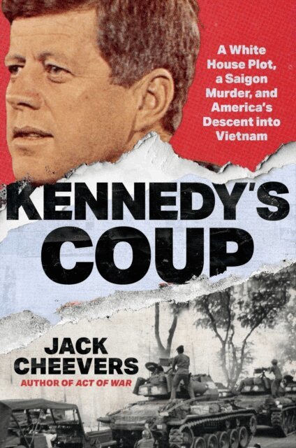 Jack Cheevers - Kennedy's Coup, E-bok