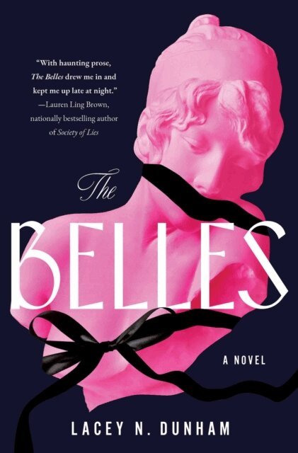Lacey N. Dunham - Belles, E-bok