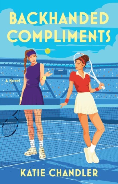 Katie Chandler - Backhanded Compliments, E-bok