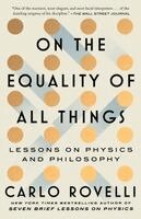 Carlo Rovelli - On the Equality of All Things, Inbunden