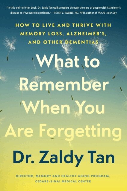 Zaldy Tan - What to Remember When You Are Forgetting, E-bok. Tillgänglighet: Lägg i varukorg