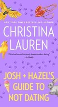 Josh and Hazel's Guide to Not Dating