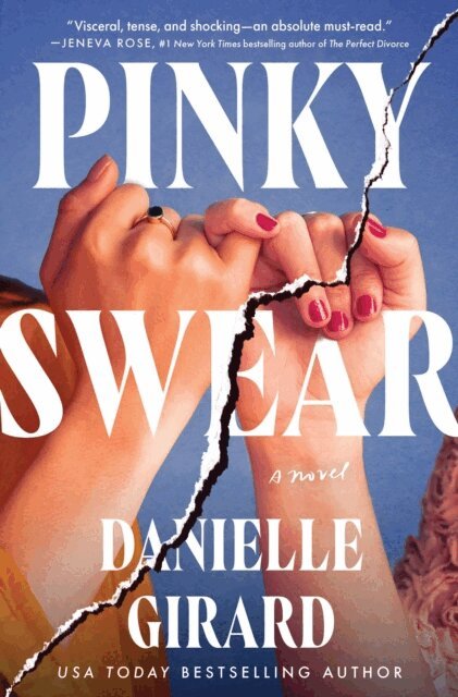 Danielle Girard - Pinky Swear, E-bok