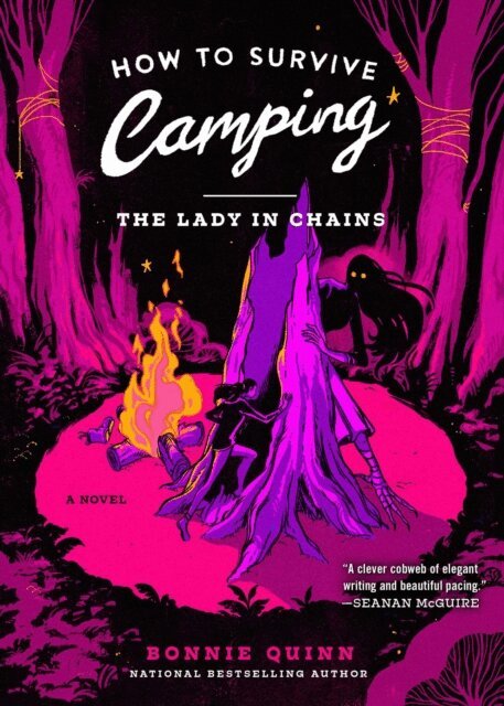 Bonnie Quinn - How to Survive Camping: The Lady in Chains, E-bok