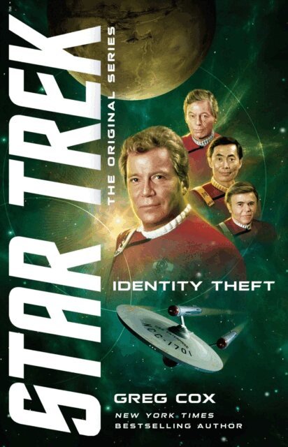 Greg Cox - Identity Theft, E-bok