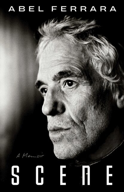 Abel Ferrara - Scene, E-bok