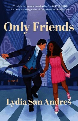 Lydia San Andres - Only Friends, Häftad