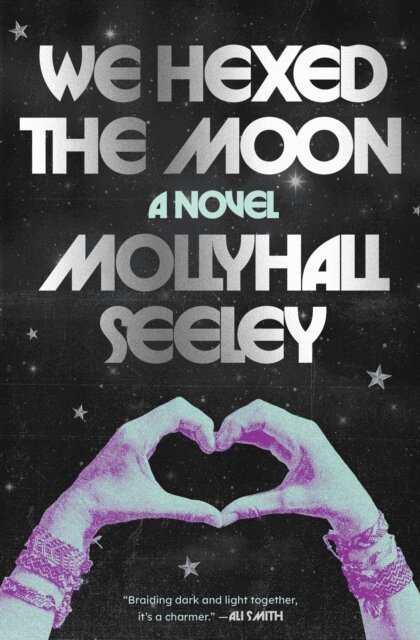 Mollyhall Seeley - We Hexed the Moon, E-bok. Tillgänglighet: Lägg i varukorg