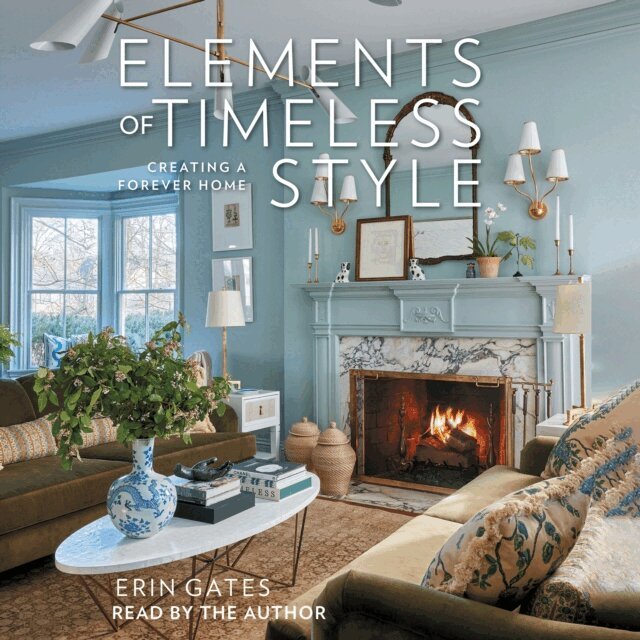 Erin Gates - Elements of Timeless Style, Ljudbok