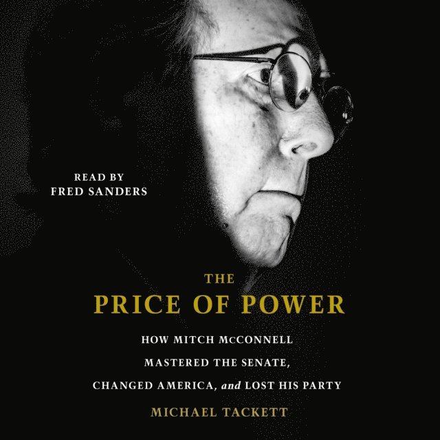 Michael Tackett - Price of Power, Ljudbok. Tillgänglighet: Lägg i varukorg