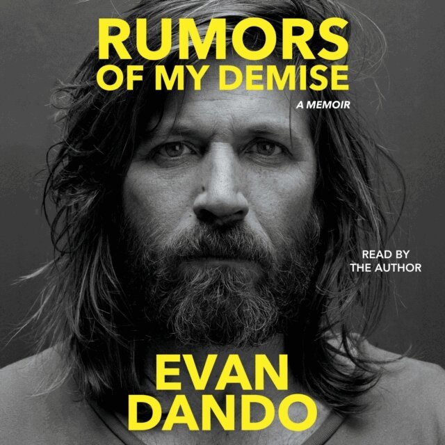 Evan Dando - Rumors of My Demise, Ljudbok