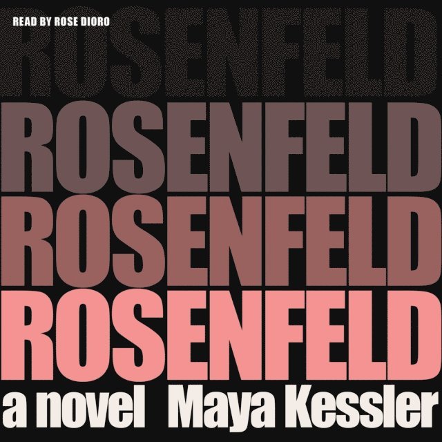 Maya Kessler - Rosenfeld, Ljudbok