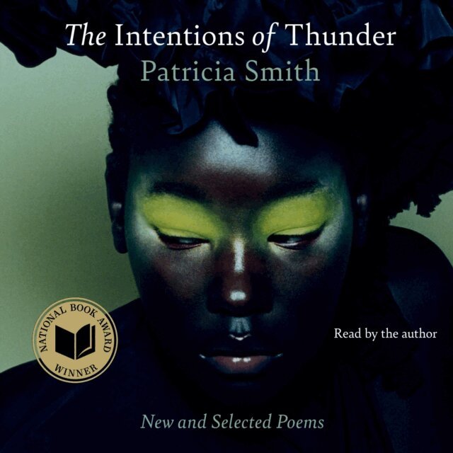 Patricia Smith - Intentions of Thunder, Ljudbok