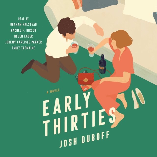 Josh Duboff - Early Thirties, Ljudbok