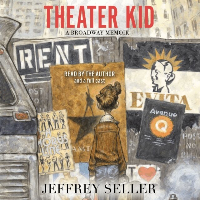 Jeffrey Seller - Theater Kid, Ljudbok