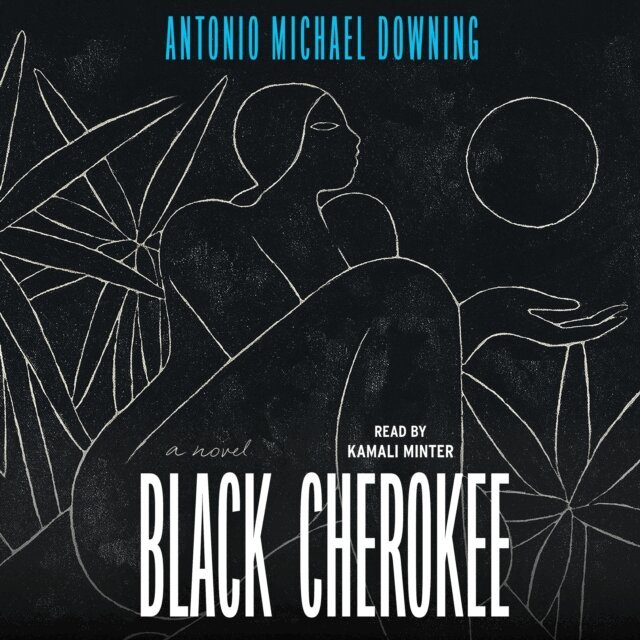 Antonio Michael Downing - Black Cherokee, Ljudbok