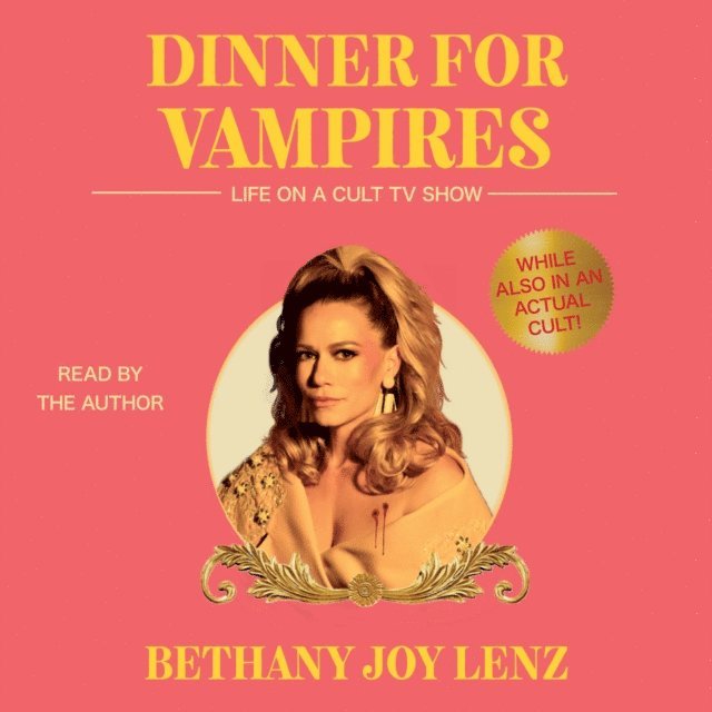 Bethany Joy Lenz - Dinner for Vampires, Ljudbok