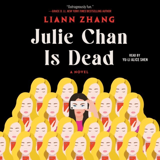 Liann Zhang - Julie Chan Is Dead, Ljudbok