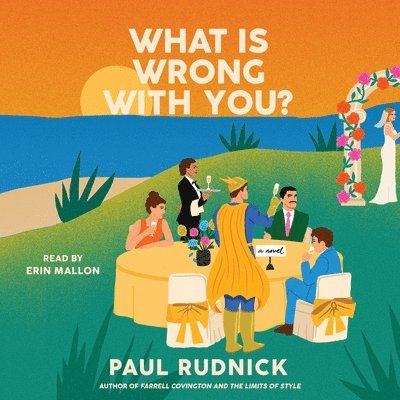 Paul Rudnick - What Is Wrong with You?, Ljudbok