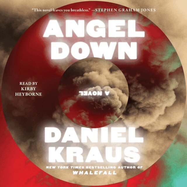 Daniel Kraus - Angel Down (Pulitzer Prize Winner), Ljudbok