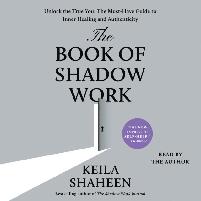 Keila Shaheen - Book of Shadow Work, Ljudbok