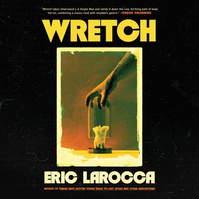 Eric LaRocca - Wretch, Ljudbok