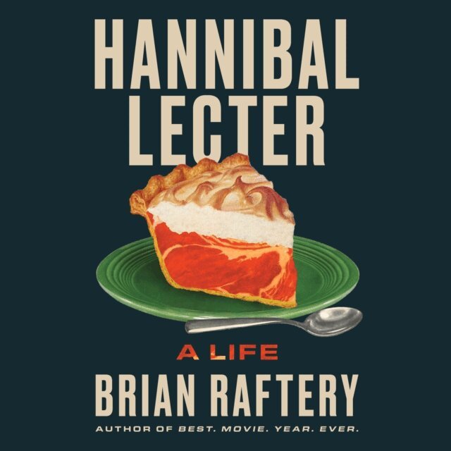 Brian Raftery - Hannibal Lecter, Ljudbok