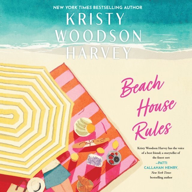 Kristy Woodson Harvey - Beach House Rules, Ljudbok