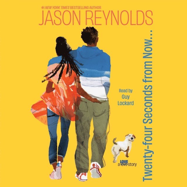 Jason Reynolds - Twenty-Four Seconds from Now . . ., Ljudbok