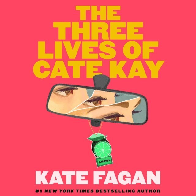 Kate Fagan - Three Lives of Cate Kay, Ljudbok