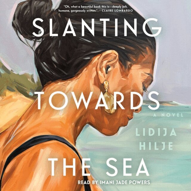 Lidija Hilje - Slanting Towards the Sea, Ljudbok