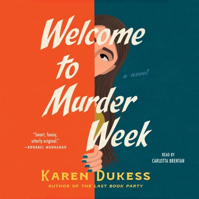 Karen Dukess - Welcome to Murder Week, Ljudbok