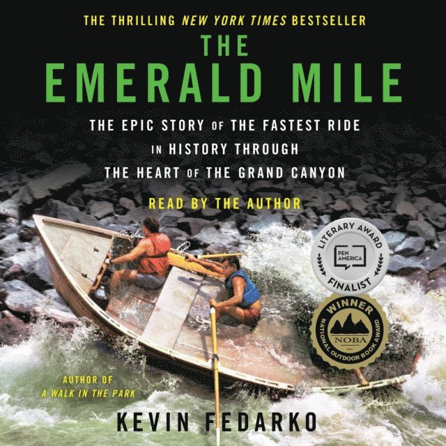 Kevin Fedarko - Emerald Mile, Ljudbok