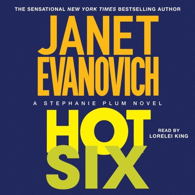 Janet Evanovich - Hot Six, Ljudbok