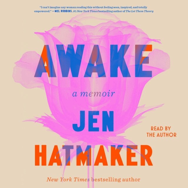 Jen Hatmaker - Awake, Ljudbok