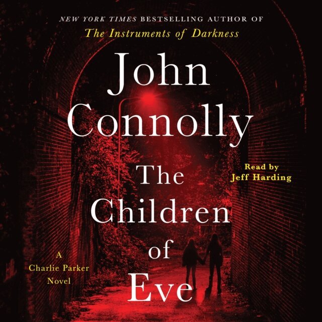 John Connolly - Children of Eve, Ljudbok