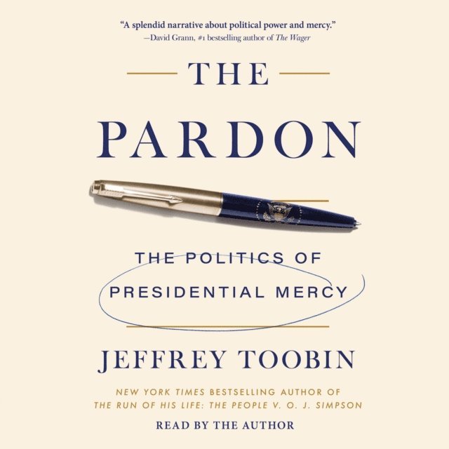Jeffrey Toobin - Pardon, Ljudbok