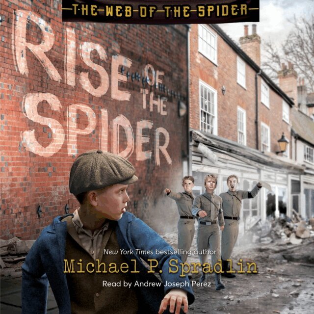 Michael P. Spradlin - Rise of the Spider, Ljudbok