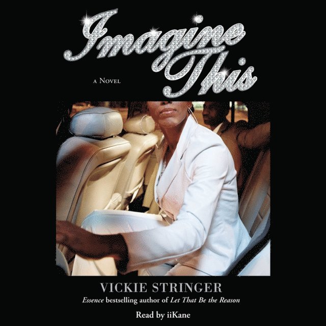 Vickie M. Stringer - Imagine This, Ljudbok