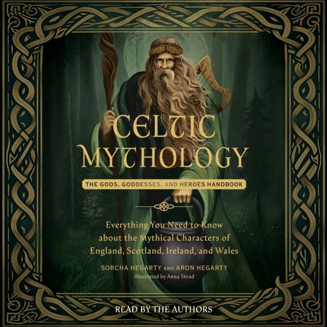 Aron Hegarty, Sorcha Hegarty - Celtic Mythology, Ljudbok