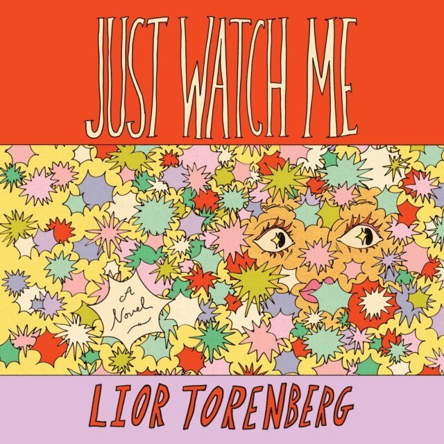 Lior Torenberg - Just Watch Me, Ljudbok