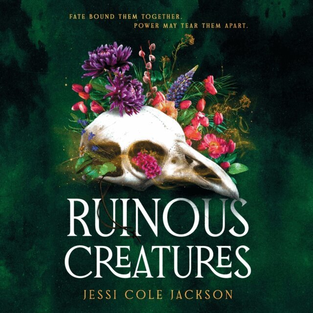 Jessi Cole Jackson - Ruinous Creatures, Ljudbok