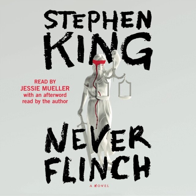 Stephen King - Never Flinch, Ljudbok