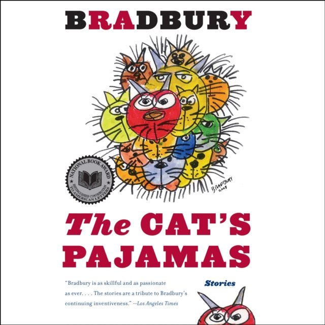 Ray Bradbury - Cat's Pajamas, Ljudbok