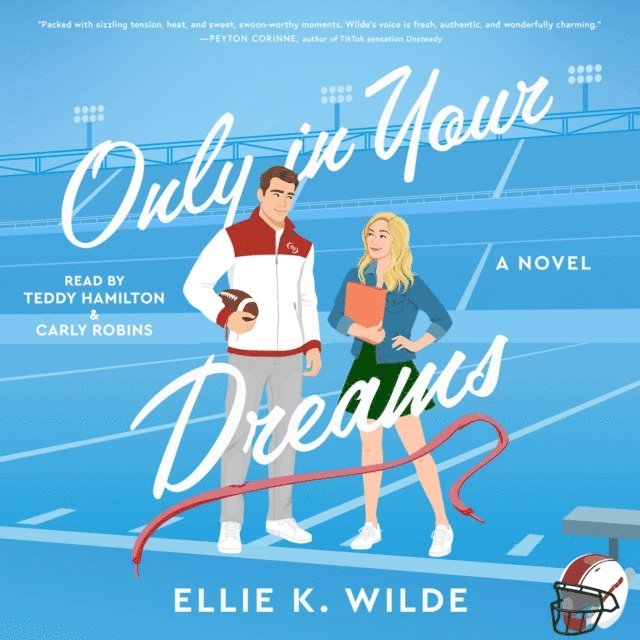 Ellie K Wilde - Only in Your Dreams, Ljudbok